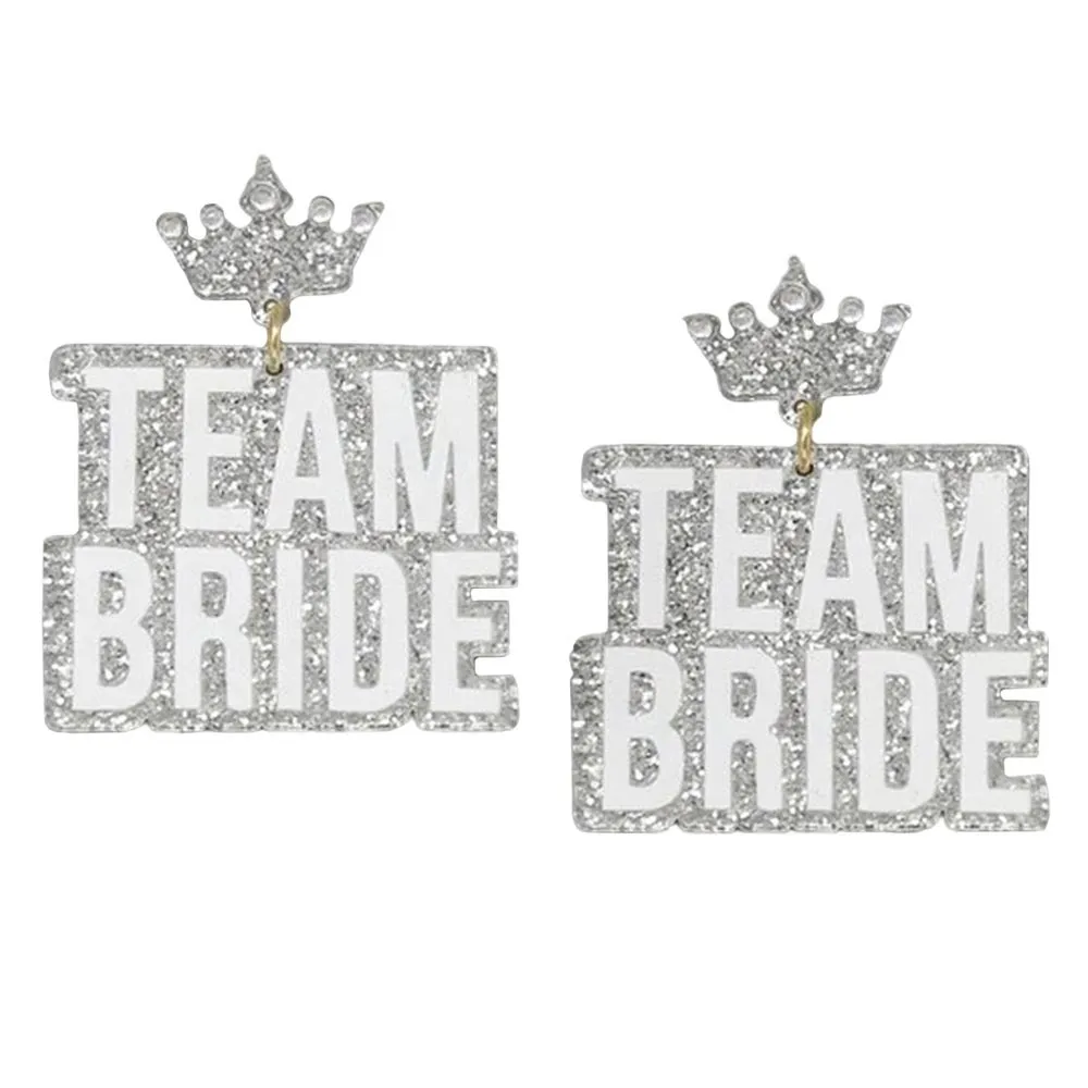 Team Bride Acrylic Drop Earrings